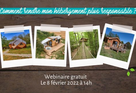 Webinaire Esprit Insolite, comment rendre ses hébergements plus responsables ?